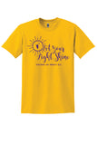 Let Your Light Shine - SOMELC T-Shirt